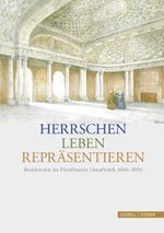 Herrschen - Leben - Repräsentieren Cover des Buches Herrschen - Leben - Repräsentieren (ISBN: 9783795426767)