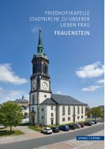 Frauenstein (Erzgebirge) Cover des Buches Frauenstein (Erzgebirge) (ISBN: 9783795472559)