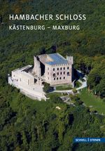 Hambacher Schloss Cover des Buches Hambacher Schloss (ISBN: 9783795472948)