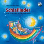 Schlaflieder und Gute-Nacht-Geschichten Cover des Buches Schlaflieder und Gute-Nacht-Geschichten (ISBN: 9783795708504)