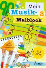 Mein Musik-Malblock 2 Cover des Buches Mein Musik-Malblock 2 (ISBN: 9783795724153)