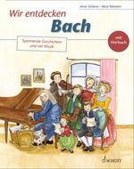 Wir entdecken Bach Cover des Buches Wir entdecken Bach (ISBN: 9783795724160)