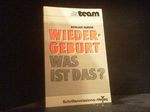 Wiedergeburt, was ist das? Cover des Buches Wiedergeburt, was ist das? (ISBN: 9783795821890)