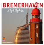 Bremerhaven – Highlights Cover des Buches Bremerhaven – Highlights (ISBN: 9783796111365)