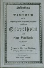 Beschreibung und Nachrichten von der im Herzogthume Schleswig belegenen Landschaft Stapelholm nebst einer Landkarte von derselben Cover des Buches Beschreibung und Nachrichten von der im Herzogthume Schleswig belegenen Landschaft Stapelholm nebst einer Landkarte von derselben (ISBN: 9783796301599)