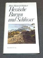 Hessische Burgen und Schlösser Cover des Buches Hessische Burgen und Schlösser (ISBN: 9783797304520)