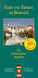 Essen und Trinken am Bodensee. Ein kulinarischer Begleiter Cover des Buches Essen und Trinken am Bodensee. Ein kulinarischer Begleiter (ISBN: 9783797703538)