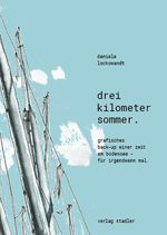 Drei Kilometer Sommer . Cover des Buches Drei Kilometer Sommer . (ISBN: 9783797707796)