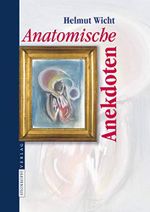 Anatomische Anekdoten Cover des Buches Anatomische Anekdoten (ISBN: 9783798518971)