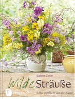 Wilde Sträuße Cover des Buches Wilde Sträuße (ISBN: 9783799505239)