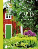 Mein Garten - Ein Traum Cover des Buches Mein Garten - Ein Traum (ISBN: 9783799506373)