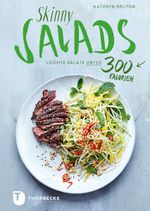 Skinny Salads Cover des Buches Skinny Salads (ISBN: 9783799512367)
