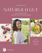 Natürlich gut Cover des Buches Natürlich gut (ISBN: 9783799514439)