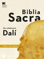 Biblia Sacra - der unbekannte Dalí Cover des Buches Biblia Sacra - der unbekannte Dalí (ISBN: 9783799514811)