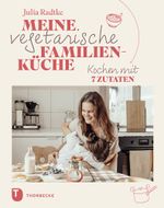 Meine vegetarische Familienküche Cover des Buches Meine vegetarische Familienküche (ISBN: 9783799515757)