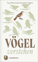 Vögel verstehen Cover des Buches Vögel verstehen (ISBN: 9783799519786)