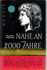 Nahe an 2000 Jahre: Gegenwart und Zukunft in prophetischer Schau Cover des Buches Nahe an 2000 Jahre: Gegenwart und Zukunft in prophetischer Schau (ISBN: 9783799900775)