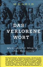 Das verlorene Wort Cover des Buches Das verlorene Wort (ISBN: 9783799901871)