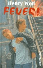 Feuer! Cover des Buches Feuer! (ISBN: 9783800024483)