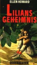 Lilians Geheimnis Cover des Buches Lilians Geheimnis (ISBN: 9783800027217)