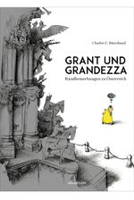 Grant und Grandezza Cover des Buches Grant und Grandezza (ISBN: 9783800076949)