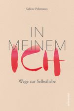 In meinem Ich Cover des Buches In meinem Ich (ISBN: 9783800077052)