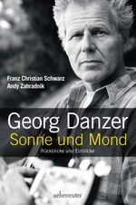 Georg Danzer - Sonne und Mond Cover des Buches Georg Danzer - Sonne und Mond (ISBN: 9783800077748)