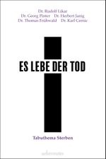Es lebe der Tod Cover des Buches Es lebe der Tod (ISBN: 9783800077755)