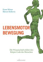 Lebensmotor Bewegung Cover des Buches Lebensmotor Bewegung (ISBN: 9783800078707)