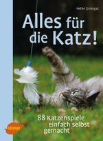 Alles für die Katz Cover des Buches Alles für die Katz (ISBN: 9783800103034)