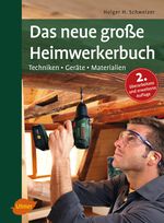 Das neue große Heimwerkerbuch Cover des Buches Das neue große Heimwerkerbuch (ISBN: 9783800112999)