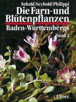 Die Farn- und Blütenpflanzen Baden-Württembergs, 8 Bde., Bd.2, Spezieller Teil (Spermatophyta, Unterklasse Dilleniidae) Cover des Buches Die Farn- und Blütenpflanzen Baden-Württembergs, 8 Bde., Bd.2, Spezieller Teil (Spermatophyta, Unterklasse Dilleniidae) (ISBN: 9783800133239)