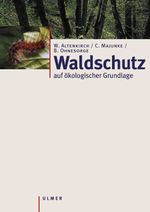 Waldschutz Cover des Buches Waldschutz (ISBN: 9783800136841)