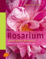 Rosarium Cover des Buches Rosarium (ISBN: 9783800147762)