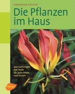 Die Pflanzen im Haus Cover des Buches Die Pflanzen im Haus (ISBN: 9783800149056)