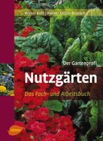 Nutzgärten Cover des Buches Nutzgärten (ISBN: 9783800149544)