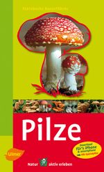 Steinbachs Naturführer Pilze Cover des Buches Steinbachs Naturführer Pilze (ISBN: 9783800156559)