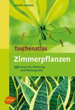 Zimmerpflanzen Cover des Buches Zimmerpflanzen (ISBN: 9783800175901)