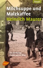 Milchsuppe und Malzkaffee Cover des Buches Milchsuppe und Malzkaffee (ISBN: 9783800178513)