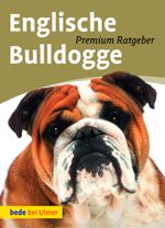 Englische Bulldogge Cover des Buches Englische Bulldogge (ISBN: 9783800180622)
