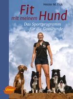 Fit mit meinem Hund Cover des Buches Fit mit meinem Hund (ISBN: 9783800183432)