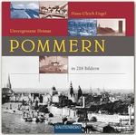 POMMERN - Unvergessene Heimat: Ein Bildband mit 216 Bildern auf 260 Seiten - RAUTENBERG Verlag Cover des Buches POMMERN - Unvergessene Heimat: Ein Bildband mit 216 Bildern auf 260 Seiten - RAUTENBERG Verlag (ISBN: 9783800331727)