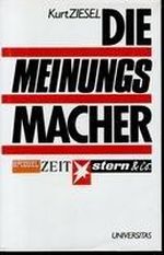 Die Meinungsmacher Cover des Buches Die Meinungsmacher (ISBN: 9783800411535)