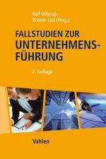 Fallstudien zur Unternehmensführung Cover des Buches Fallstudien zur Unternehmensführung (ISBN: 9783800638321)
