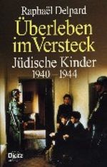 Überleben im Versteck Cover des Buches Überleben im Versteck (ISBN: 9783801202101)