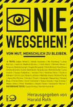 Nie wegsehen Cover des Buches Nie wegsehen (ISBN: 9783801205843)