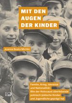 Mit den Augen der Kinder Cover des Buches Mit den Augen der Kinder (ISBN: 9783801206697)