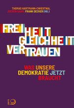 Freiheit. Gleichheit. Vertrauen. Cover des Buches Freiheit. Gleichheit. Vertrauen. (ISBN: 9783801206987)