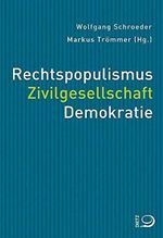 Rechtspopulismus. Zivilgesellschaft. Demokratie Cover des Buches Rechtspopulismus. Zivilgesellschaft. Demokratie (ISBN: 9783801242763)
