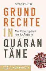 Grundrechte in Quarantäne Cover des Buches Grundrechte in Quarantäne (ISBN: 9783801270261)